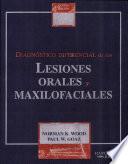 libro Diagnóstico Diferencial De Las Lesiones Orales Y Maxilofaciales